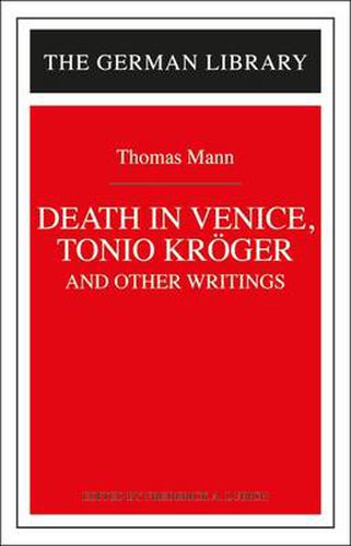 Cover image for Tonio Kroger ,  Death in Venice  and Other Writings