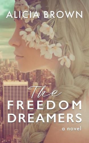 Cover image for The Freedom Dreamers