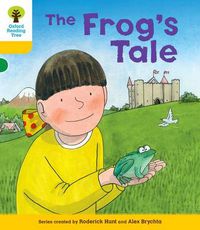 Cover image for Oxford Reading Tree: Decode & Develop More A Level 5: Frog's Tale