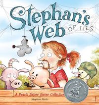 Cover image for Stephan's Web: A Pearls Before Swine Collection