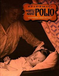 Cover image for The Battle Against Polio