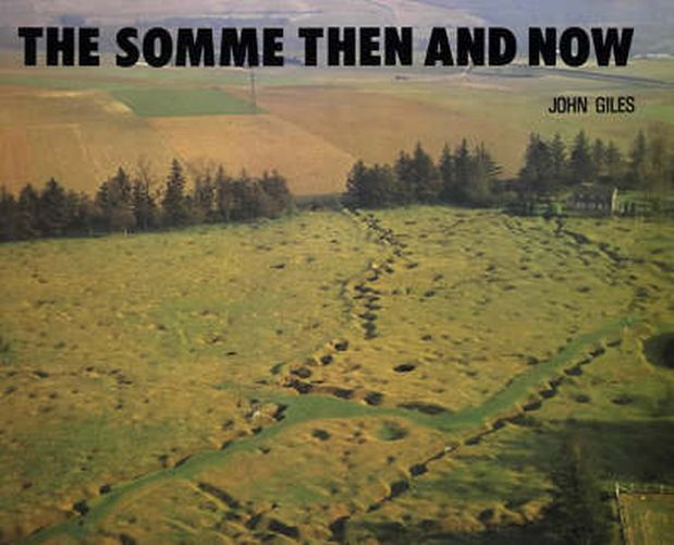 Cover image for The Somme: Then and Now