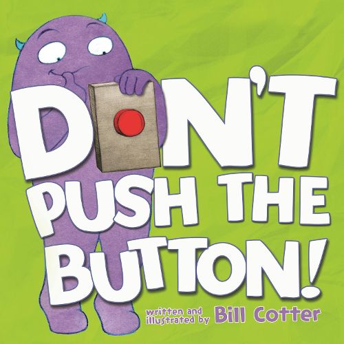 Cover image for Don't Push the Button!