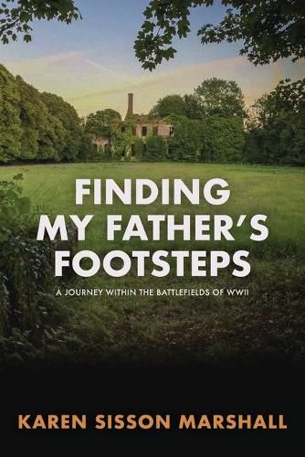 Finding My Father's Footsteps