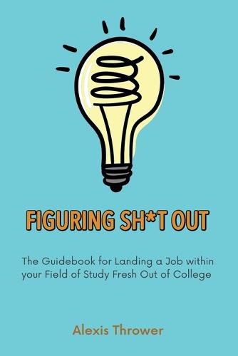 Cover image for Figuring Sh*t Out