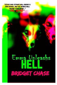 Cover image for Emma Unleashes Hell