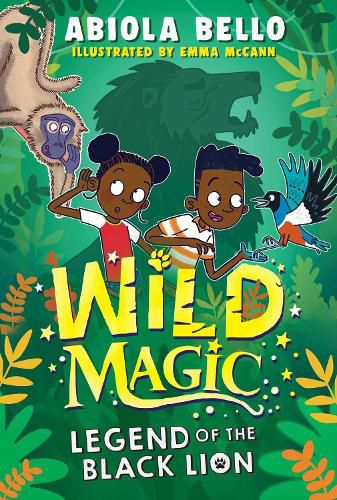 Wild Magic: Legend of the Black Lion: Volume 1