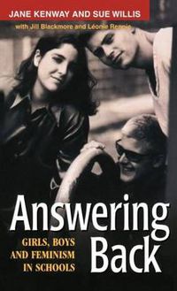 Cover image for Answering Back: Girls, Boys and Feminism in Schools