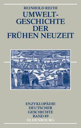 Cover image for Umweltgeschichte Der Fruhen Neuzeit