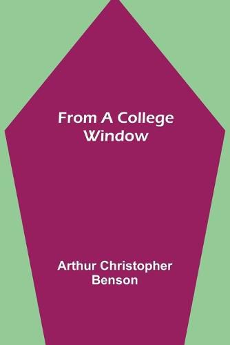 Cover image for From a College Window