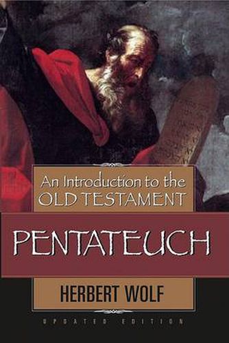 Cover image for An Introduction To The Old Testament Pentateuch