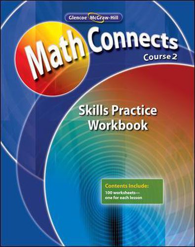 Cover image for Math Connects: Concepts, Skills, and Problem Solving, Course 2, Skills Practice Workbook