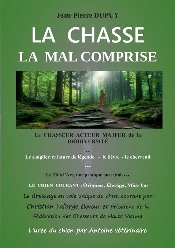 Cover image for La chasse la mal comprise