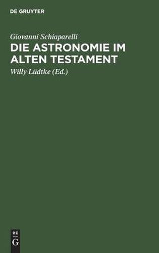 Cover image for Die Astronomie Im Alten Testament