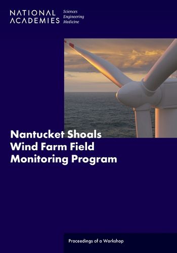 Cover image for Nantucket Shoals Wind Farm Field Monitoring Program