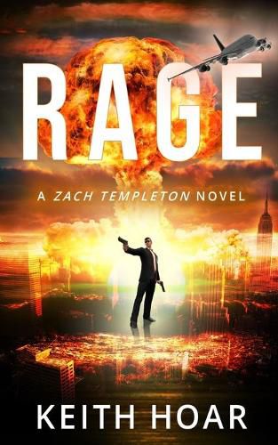 Cover image for Rage: Zach Templeton Thriller Book 2