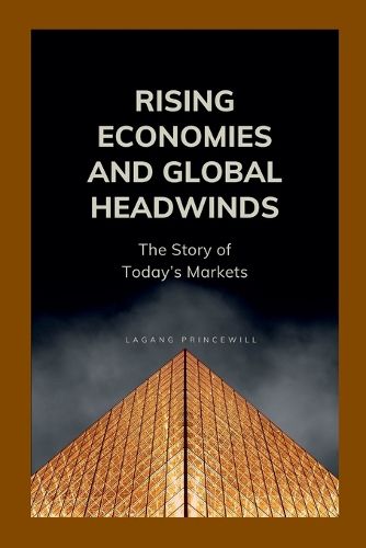 Cover image for Rising Economies and Global Headwinds