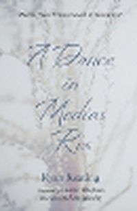 Cover image for A Dance in Medias Res