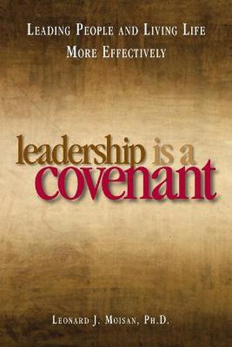 Cover image for Leadership Is a Covenant