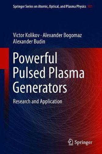 Cover image for Powerful Pulsed Plasma Generators: Research and Application
