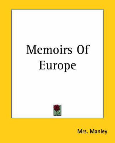 Cover image for Memoirs Of Europe