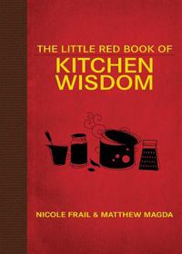 Cover image for The Little Red Book of Kitchen Wisdom