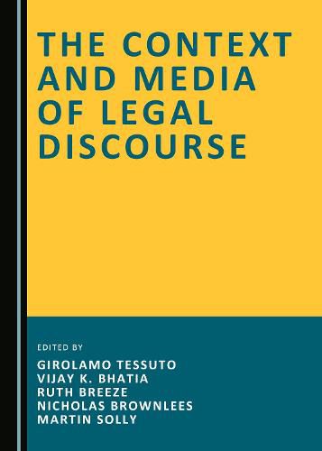 Cover image for The Context and Media of Legal Discourse