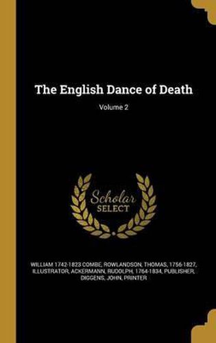 The English Dance of Death; Volume 2