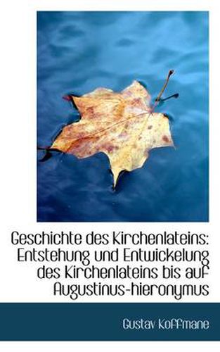 Cover image for Geschichte Des Kirchenlateins