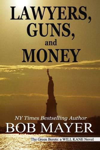 Cover image for Lawyers, Guns and Money