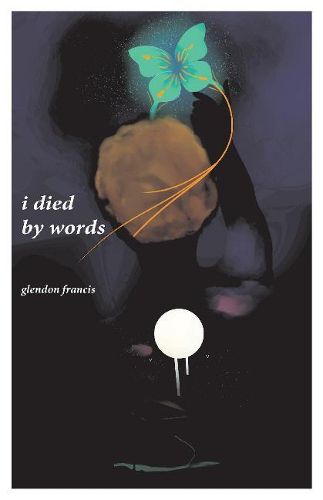 Cover image for I Died by Words