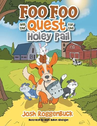 Cover image for Foo Foo and the Quest for the Holey Pail