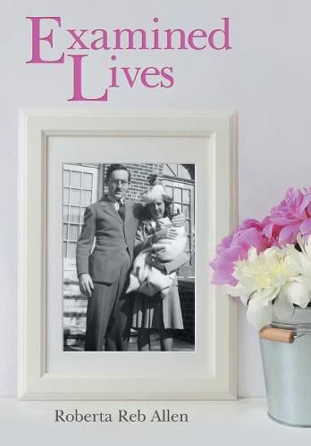 Cover image for Examined Lives