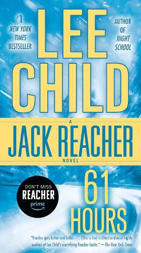 Cover image for 61 Hours: A Jack Reacher Novel