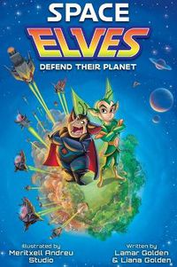 Cover image for Space Elves Defend Their Planet