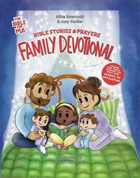 Cover image for Bible Stories & Prayers Family Devotional: The Bible for Me