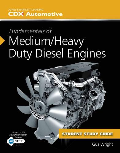 Cover image for Fundamentals Of Medium/Heavy Duty Diesel Engines Student Workbook