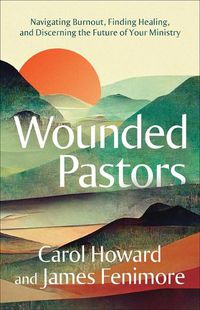 Cover image for Wounded Pastors