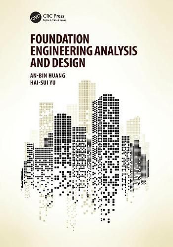 Cover image for Foundation Engineering Analysis and Design