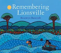 Cover image for Remembering Lionsville: My Family Story