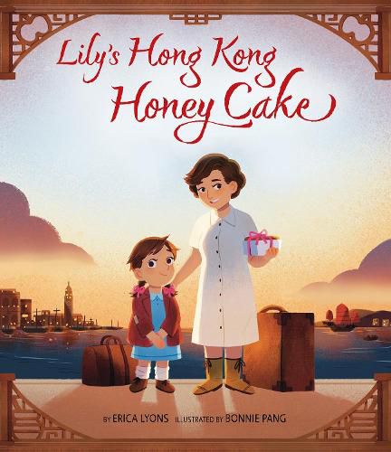 Cover image for Lily's Hong Kong Honey Cake