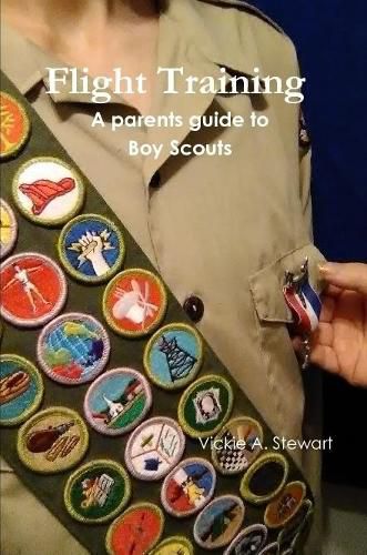 Cover image for Flight Training A parents guide to Boy Scouts