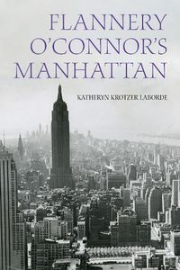 Cover image for Flannery O'Connor's Manhattan