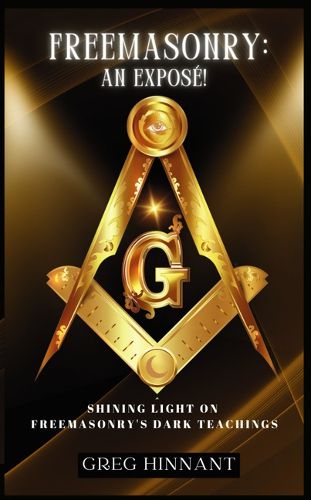 Cover image for Freemasonry: An Expose!