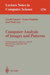 Cover image for Computer Analysis of Images and Patterns: 7th International Conference, CAIP '97, Kiel, Germany, September 10-12, 1997. Proceedings.