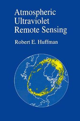 Cover image for Atmospheric Ultraviolet Remote Sensing