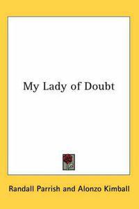 Cover image for My Lady of Doubt