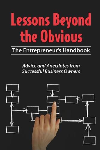 Cover image for Lessons Beyond the Obvious: The Entrepreneur's Handbook