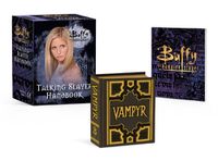Cover image for Buffy the Vampire Slayer: Talking Slayer Handbook