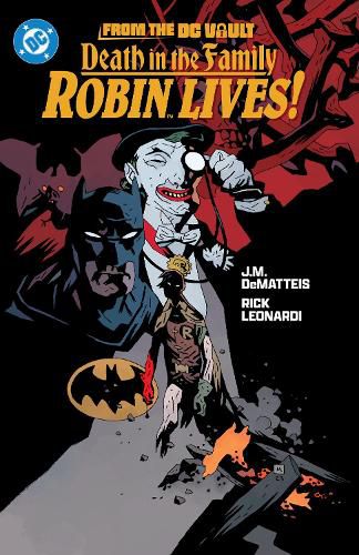 Cover image for From the DC Vault: Death in the Family: Robin Lives!